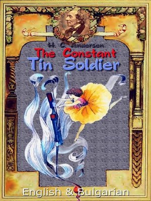 cover image of The Constant Tin Soldier--English & Bulgarian